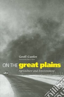 On The Great Plains libro in lingua di Cunfer Geoff, Flores Dan L. (FRW)
