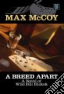A Breed Apart libro in lingua di McCoy Max
