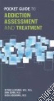 Pocket Guide to Addiction Assessment and Treatment libro in lingua di Levounis Petros M.D. (EDT), Zerbo Erin M.D. (EDT), Aggarwal Rashi M.D. (EDT)