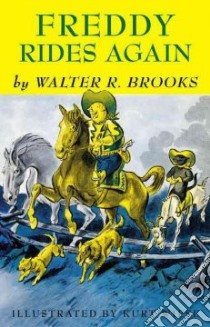 Freddy Rides Again libro in lingua di Brooks Walter R., Wiese Kurt (ILT)