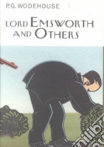 Lord Emsworth and Others libro in lingua di Wodehouse P. G.