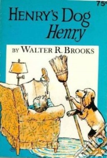 Henry's Dog Henry libro in lingua di Brooks Walter R.