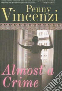 Almost a Crime libro in lingua di Vincenzi Penny