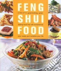 Feng Shui Food libro in lingua di Brow Simon, Brown Simon