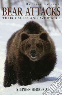 Bear Attacks libro in lingua di Herrero Stephen