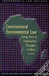 Constitutional Environmental Law libro in lingua di United Nations
