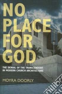 No Place for God libro in lingua di Doorly Moyra