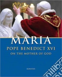 Maria libro in lingua di Benedict XVI Pope