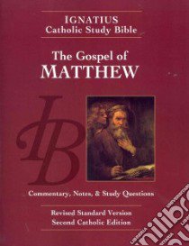 The Gospel According to Saint Matthew libro in lingua di Hahn Scott, Mitch Curtis, Walters Dennis (CON)
