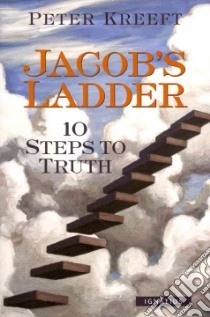 Jacob's Ladder libro in lingua di Kreeft Peter