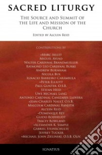 The Sacred Liturgy libro in lingua di Reid Alcuin (EDT)