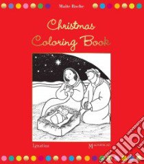 Christmas Coloring Book libro in lingua di Roche Maite