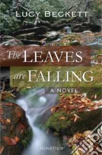 The Leaves Are Falling libro in lingua di Beckett Lucy