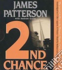 2nd Chance (CD Audiobook) libro in lingua di Patterson James, Leo Melissa (NRT), Piven Jeremy (NRT), Gross Andrew