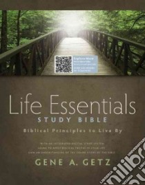 Life Essentials Study Bible libro in lingua di Getz Gene A. (EDT)
