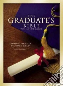 Holman Christian Standard Graduates Bible libro in lingua di Not Available (NA)
