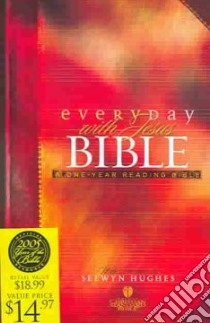 Holman CSB Everyday With Jesus Bible libro in lingua di Hughes Selwyn