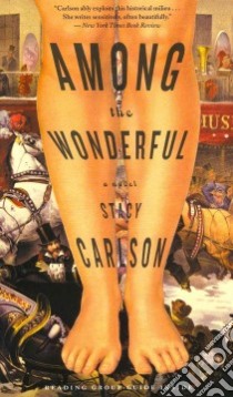 Among the Wonderful libro in lingua di Carlson Stacy