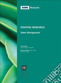 Staffing Research Talent Management libro in lingua di Fegley Shawn, Lockwood Nancy