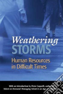 Weathering Storms libro in lingua di Society for Human Resource Management (COR)