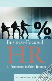 Business-focused Hr libro in lingua di Mondore Scott P., Douthitt Shane S., Carson Marisa A.
