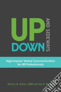 Up, Down, and Sideways libro in lingua di Buhler Patricia M., Worden Joel D.