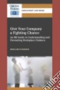 Give Your Company a Fighting Chance libro in lingua di Danaher Maria Greco