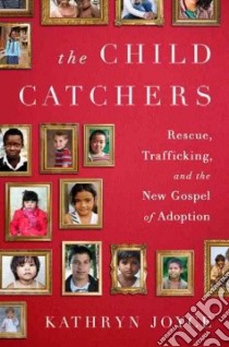 The Child Catchers libro in lingua di Joyce Kathryn