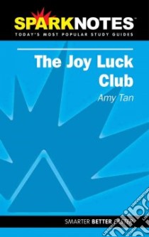 Sparknotes the Joy Luck Club libro in lingua di Tan Amy