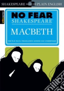 Sparknotes Macbeth libro in lingua di Shakespeare William, Crowther John (EDT)