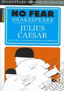 Sparknotes Julius Caesar libro in lingua di Shakespeare William, Crowther John (EDT)