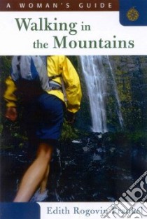 Walking in the Mountains libro in lingua di Frankel Edith Rogovin