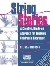 String Stories libro in lingua di Holbrook Belinda