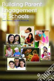 Building Parent Engagement in Schools libro in lingua di Ferlazzo Larry, Hammond Lorie