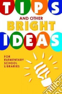 Tips and Other Bright Ideas libro in lingua di Vande Brake Kate (EDT)