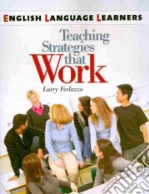 English Language Learners libro in lingua di Ferlazzo Larry