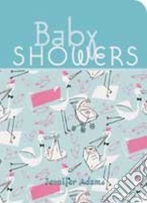 Baby Showers libro in lingua di Jennifer Adams