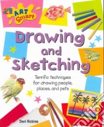 Drawing And Sketching libro in lingua di Robins Deri