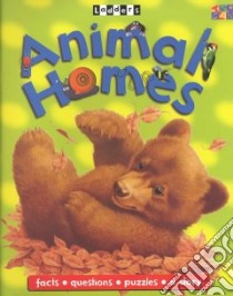 Animal Homes libro in lingua di James Diane, Lynn Sara, Cony Sue (ILT)