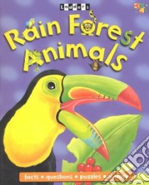 Rain Forest Animals libro in lingua di Wilkes Angela, Webster Belinda