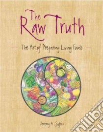 Raw Truth libro in lingua di Safron Jeremy