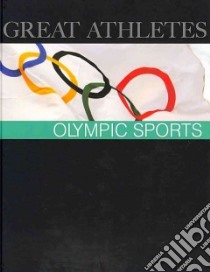 Great Athletes Olympic Sports libro in lingua di Salem Press (COR), Johnson Rafer (CON)