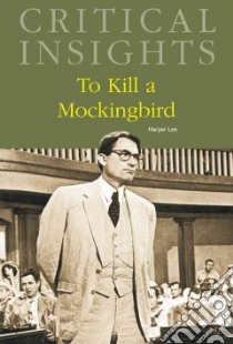 To Kill a Mockingbird libro in lingua di Noble Donald (EDT)