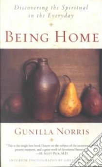 Being Home libro in lingua di Norris Gunilla, Sibley Greta