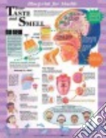 Blueprint for Health Your Taste and Smell Chart libro in lingua di Anatomical Chart Company (COR), Sweeney Kate (ILT)