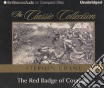 The Red Badge of Courage (CD Audiobook) libro in lingua di Crane Stephen, Dressler Roger (NRT)