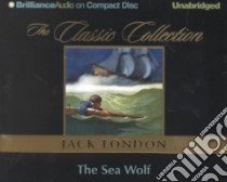 The Sea Wolf (CD Audiobook) libro in lingua di London Jack, Hill Dick (NRT)