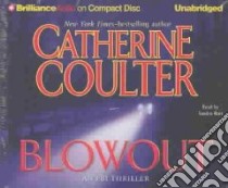 Blowout (CD Audiobook) libro in lingua di Coulter Catherine, Burr Sandra (NRT)