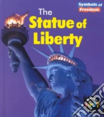 The Statue of Liberty libro in lingua di Binns Tristan Boyer