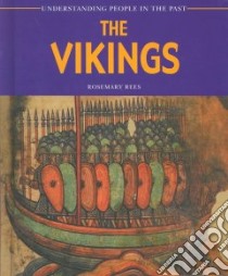 The Vikings libro in lingua di Rees Rosemary